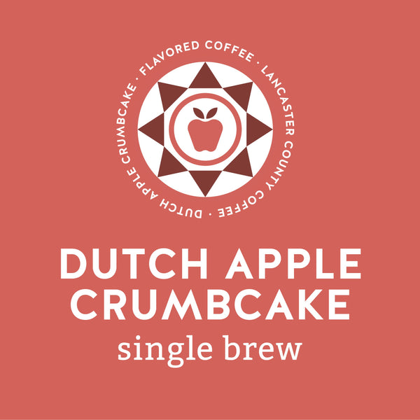 Dutch Apple Crumbcake Single Brew K Cups - Lancaster County Coffee