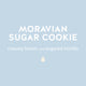 Moravian Sugar Cookie - Creamy Butter and Sugared Vanila Flavored Coffee- Lancaster County Coffee