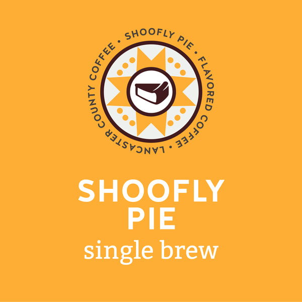 Shoofly Pie Single Brew KCup Coffee - Lancaster County Coffee