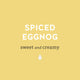 Spiced Eggnog Flavored Coffee - Sweet and Creamy - Lancaster County Coffee